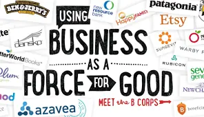 B Corp Business As a Force for Good